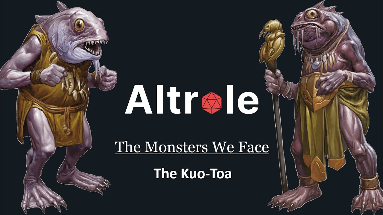 Kuo-Toa  - The Monsters We Face in D&D