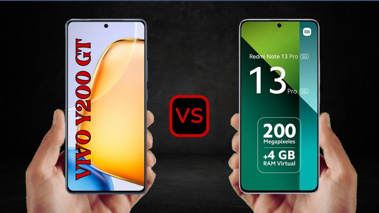 Vivo Y200 GT vs Redmi Note 13 Pro