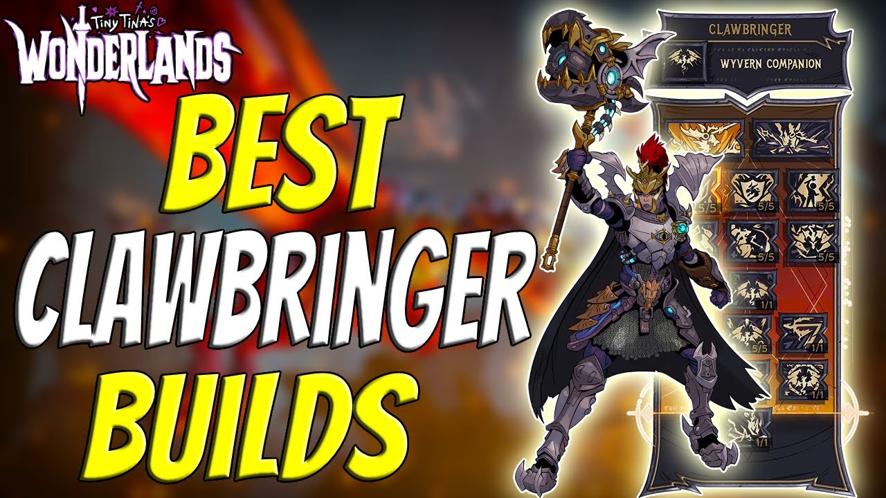 *Pre-Release Speculation* Best Clawbringer Builds In Tiny Tina's Wonderlands