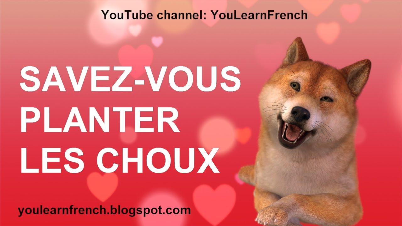 SAVEZ-VOUS PLANTER LES CHOUX Comptines Chansons Paroles French songs with English translation
