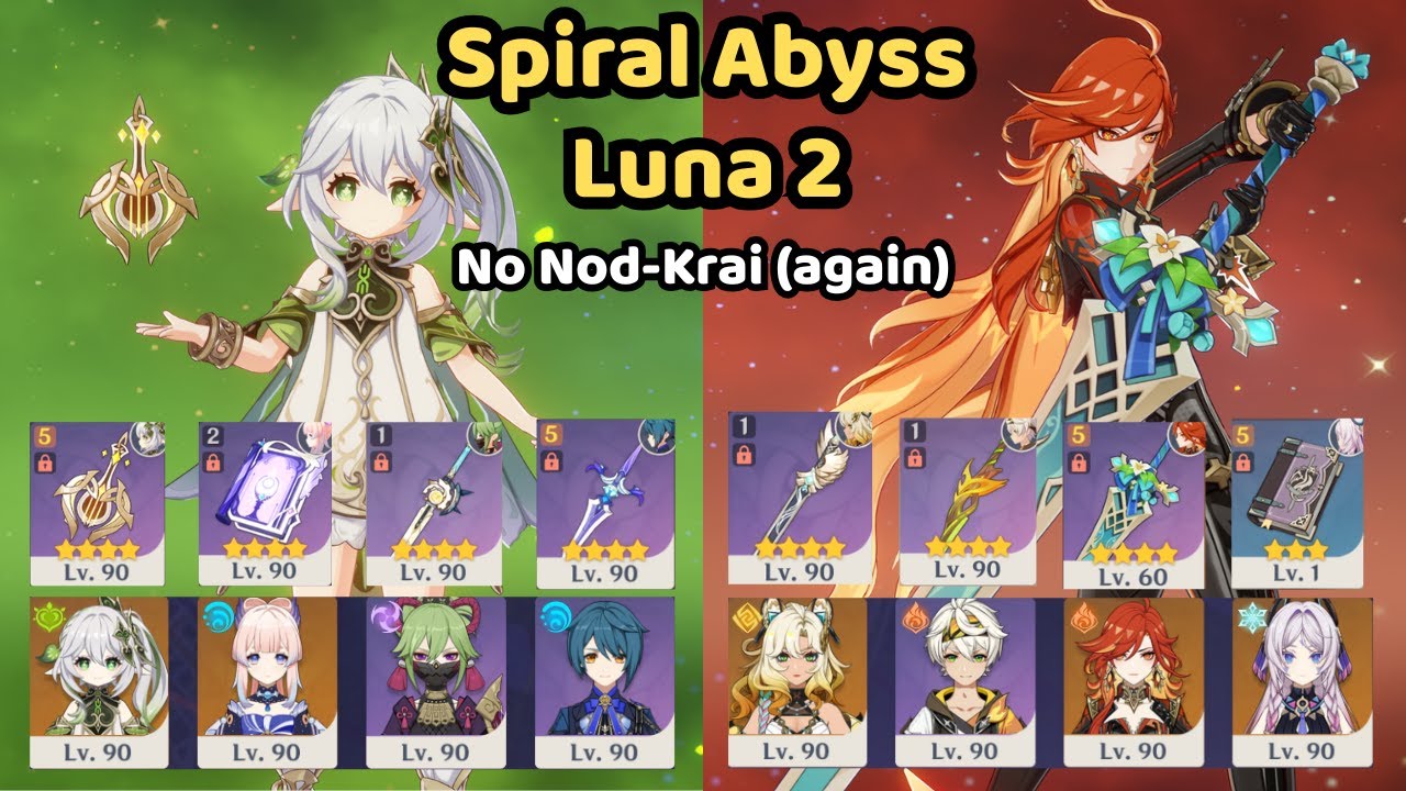 Spiral Abyss Floor 12 | 螺旋12層 | Luna 2 NO NOD-KRAI Units | Genshin Impact