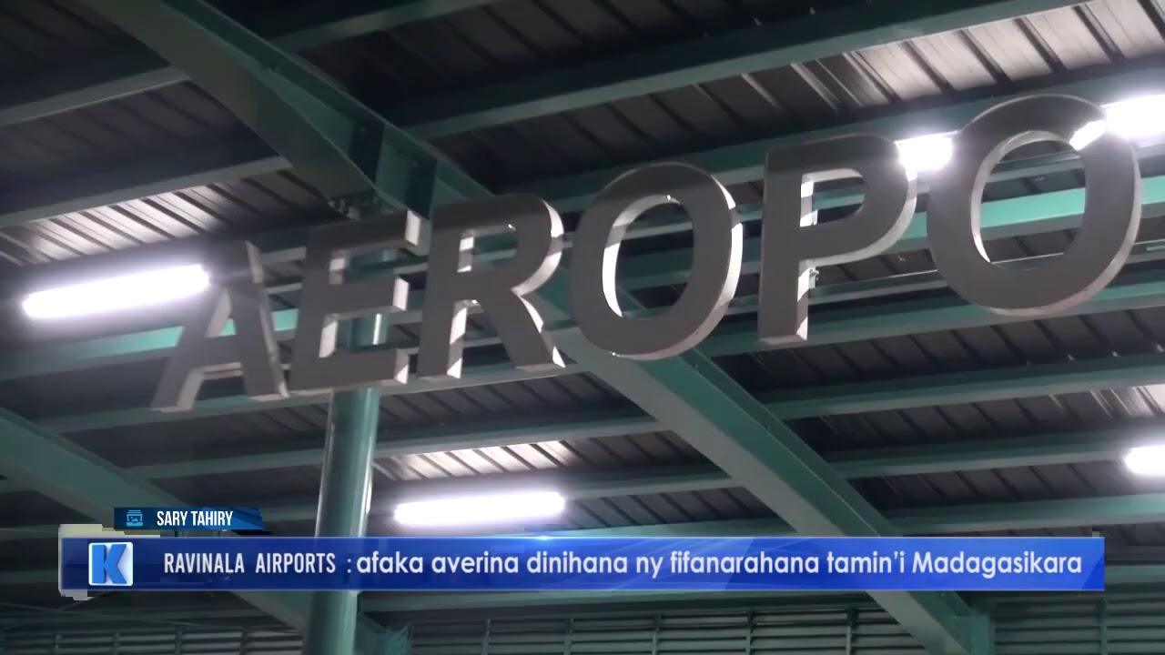 INFO K MADA ravinala airports DU 31 JUILLET 2020 BY KOLO TV