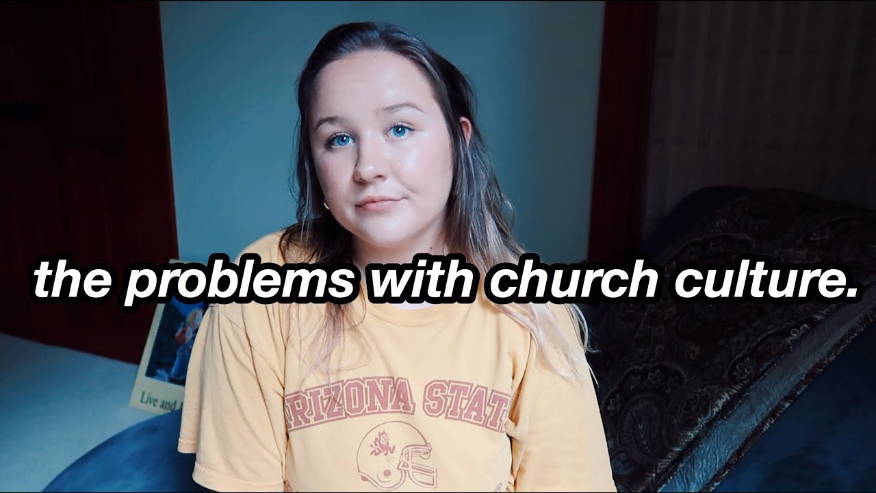 the problems with church culture (please watch this if you're a Christian)