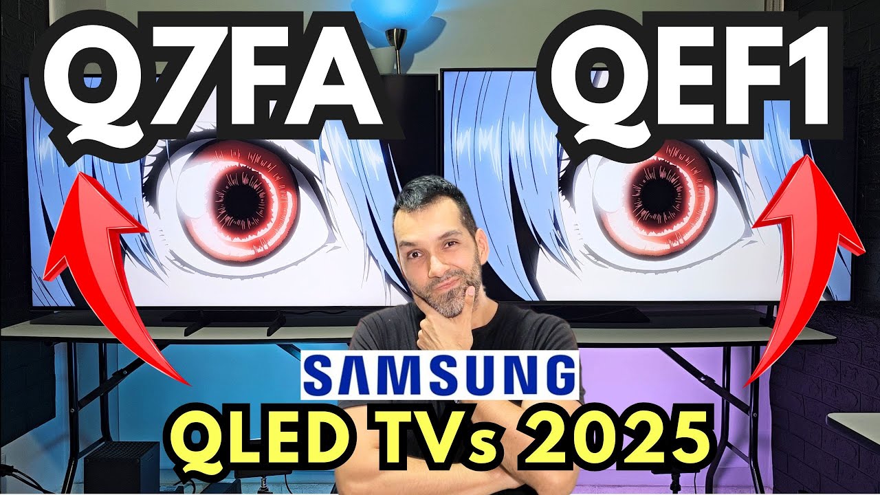 SAMSUNG Q7FA vs QEF1 / 2025 4K QLED SMART TVs / ARE THEY GOOD ENOUGH?