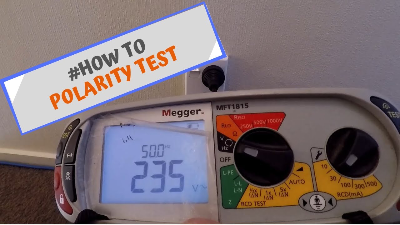 How To Polarity Test with a Megger
