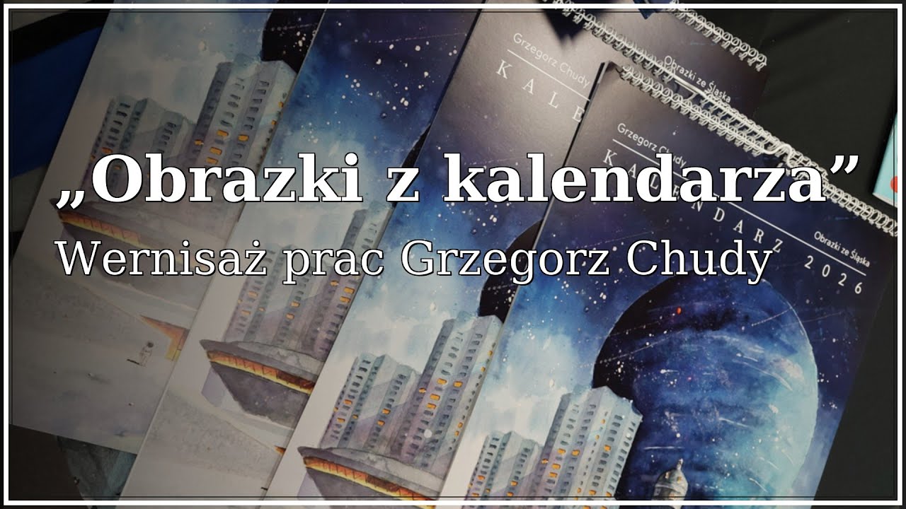 Wernisaż "Obrazki z kalendarza" - Grzegorz Chudy