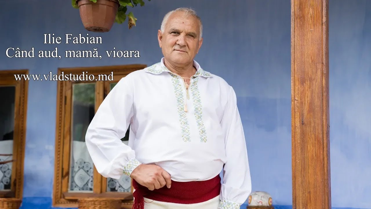 Ilie Fabian - Când aud, mamă, vioara (cu intro)