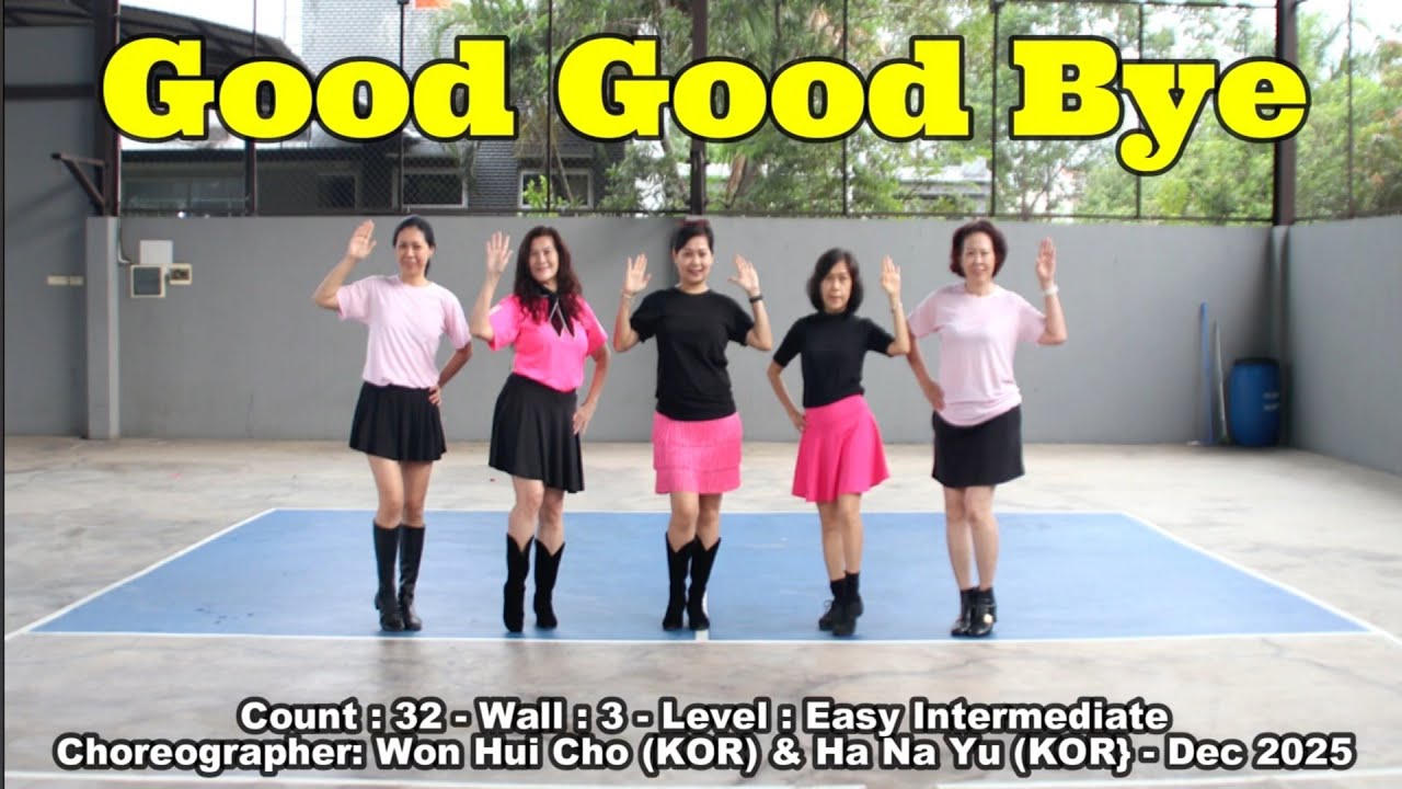 Good Good Bye - Line Dance