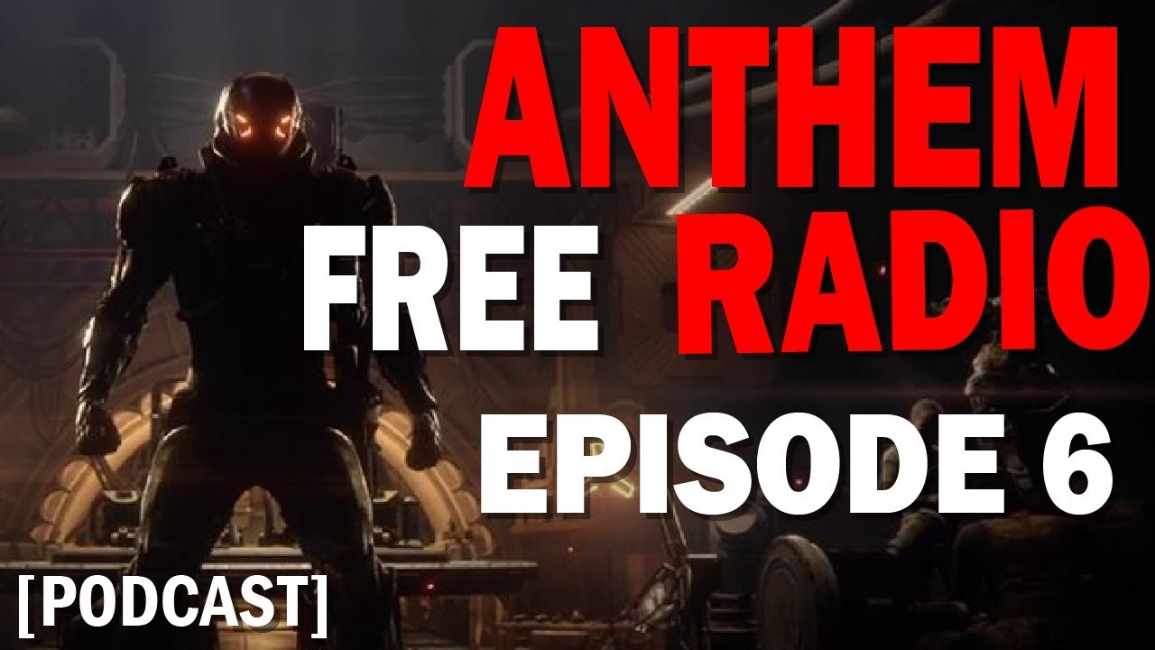 Anthem Pre-Orders, News, and Legion of Dawn [Anthem Free Radio Episode #6]