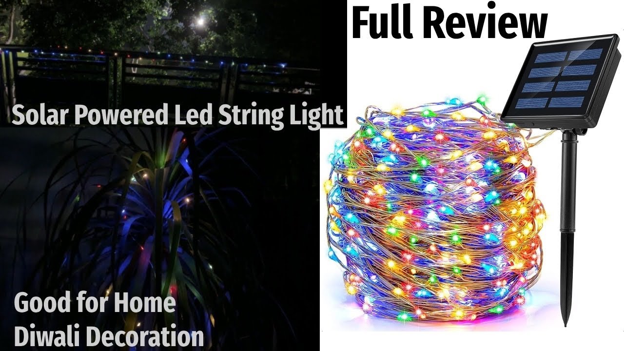 Solar Powered Fairy LED String Lights for Outdoor Unboxing & Review | Home Diwali Decoration Lights