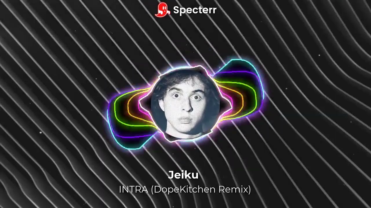 Jeiku - INTRA (DopeKitchen Remix)