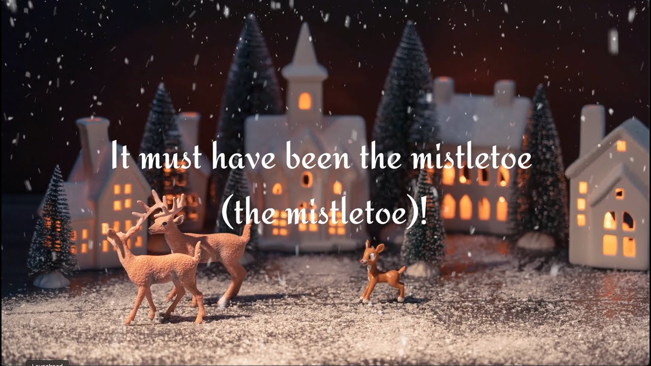 It Must Have Been The Mistletoe - Kathy Ross (Official Lyric Video)