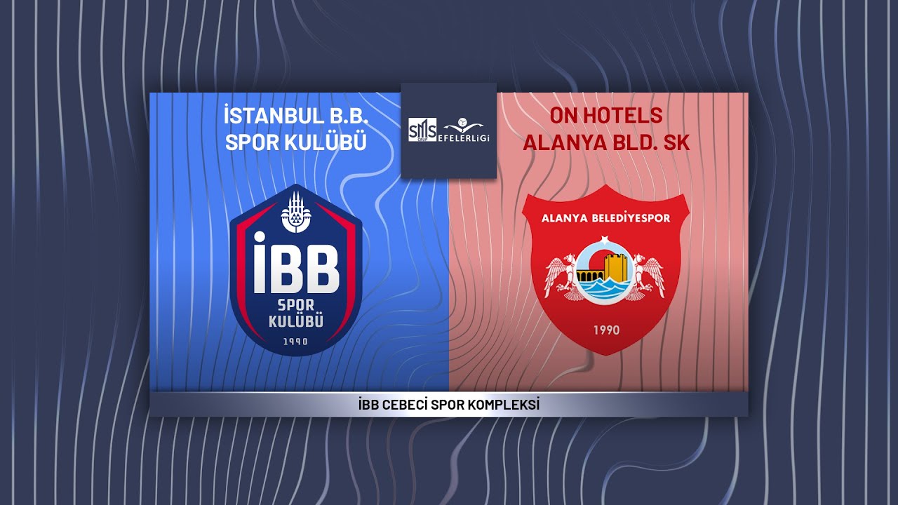 İBB SPOR KULÜBÜ - ON HOTELS ALANYA BLD. SMS Grup Efeler Ligi