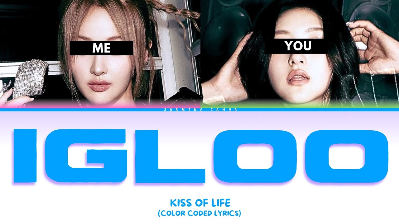 KISS OF LIFE 'Igloo' [SING WITH ME | KARAOKE]