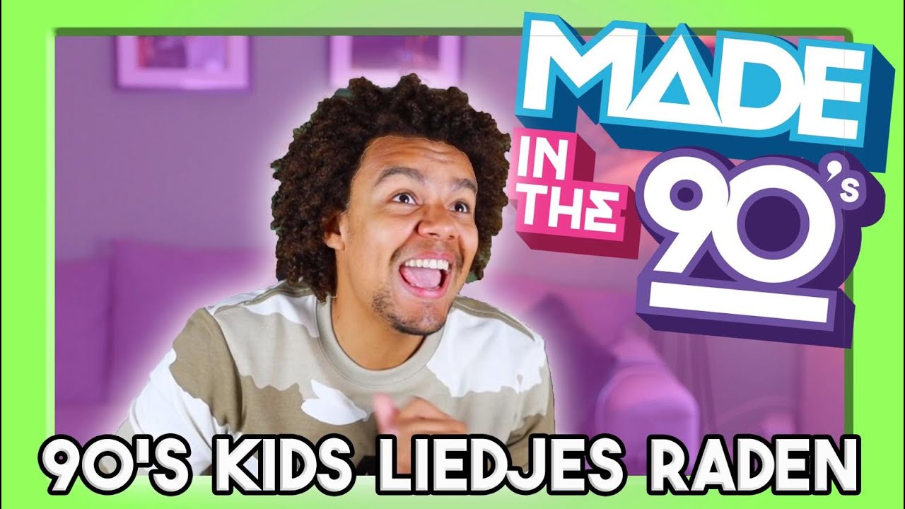LIEDJES UIT JE JEUGD RADEN (90'S KIDS)