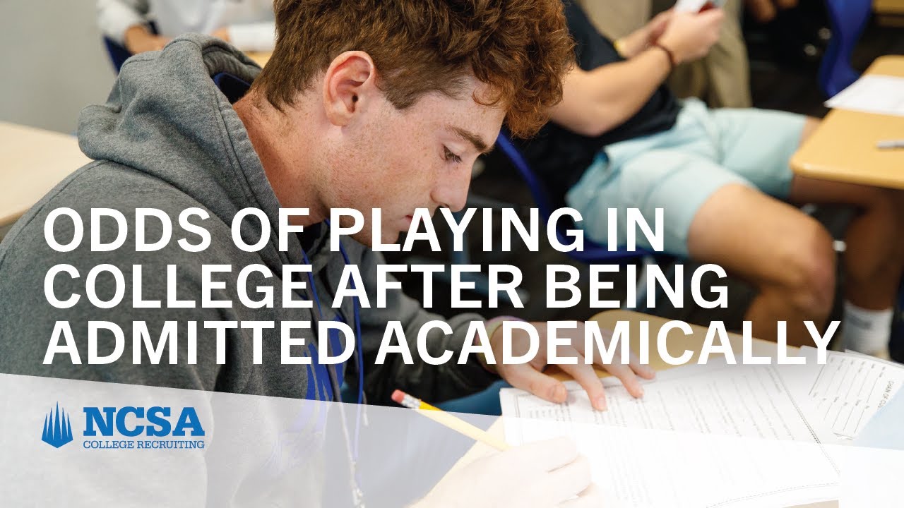 Odds of Playing In College After Being Admitted Academically