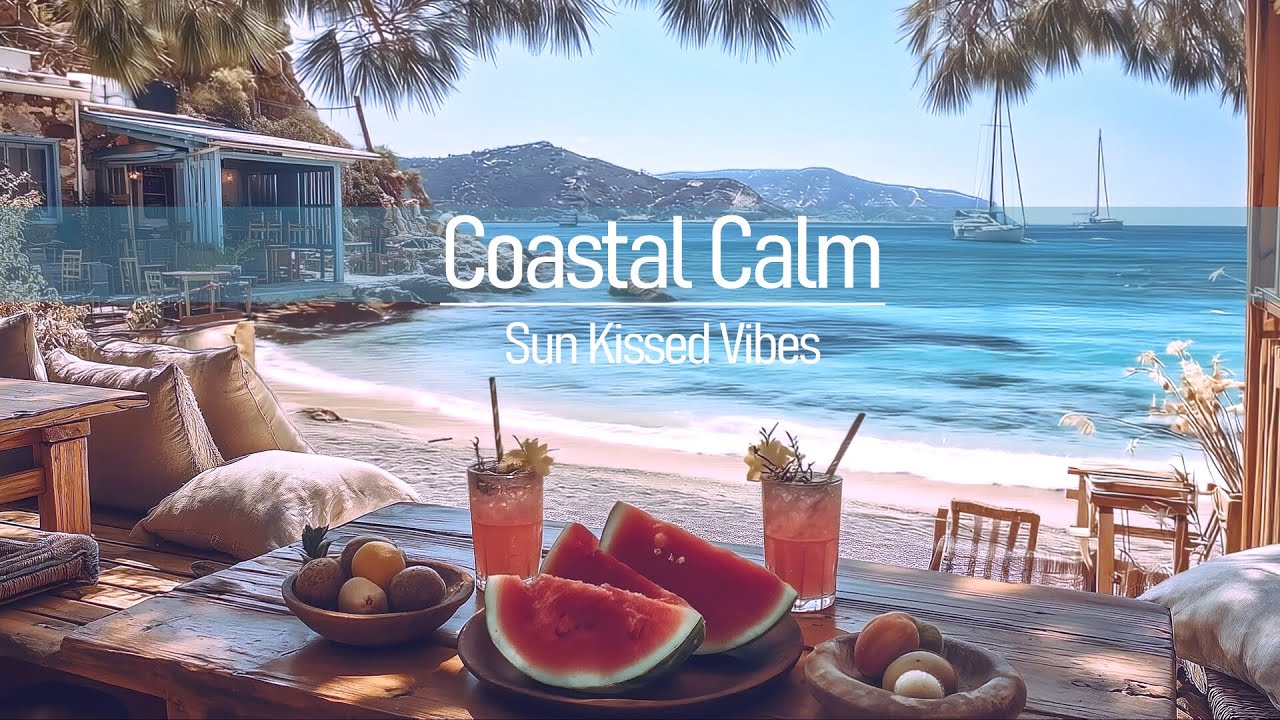 Moments of Peace | Summer Beach Lounge | Sun Kissed Vibes 😘