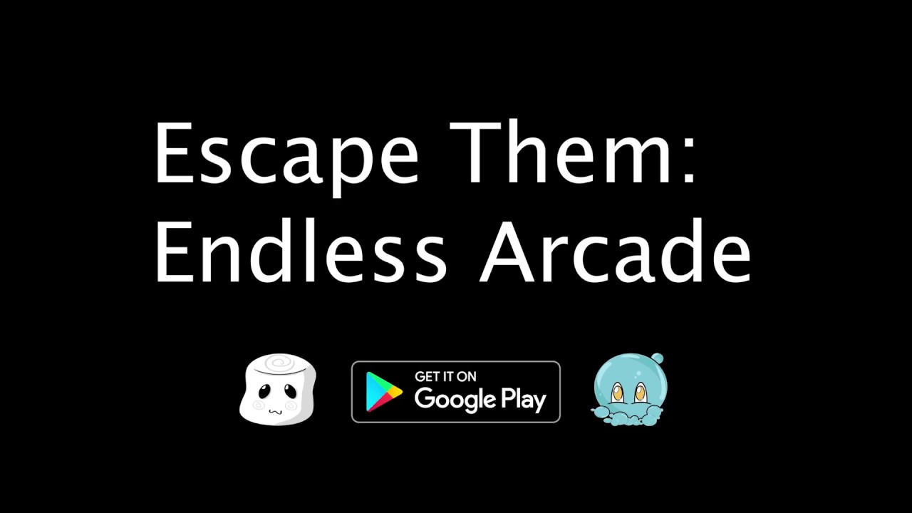 Escape Them: Endless Arcade 2019 Trailer