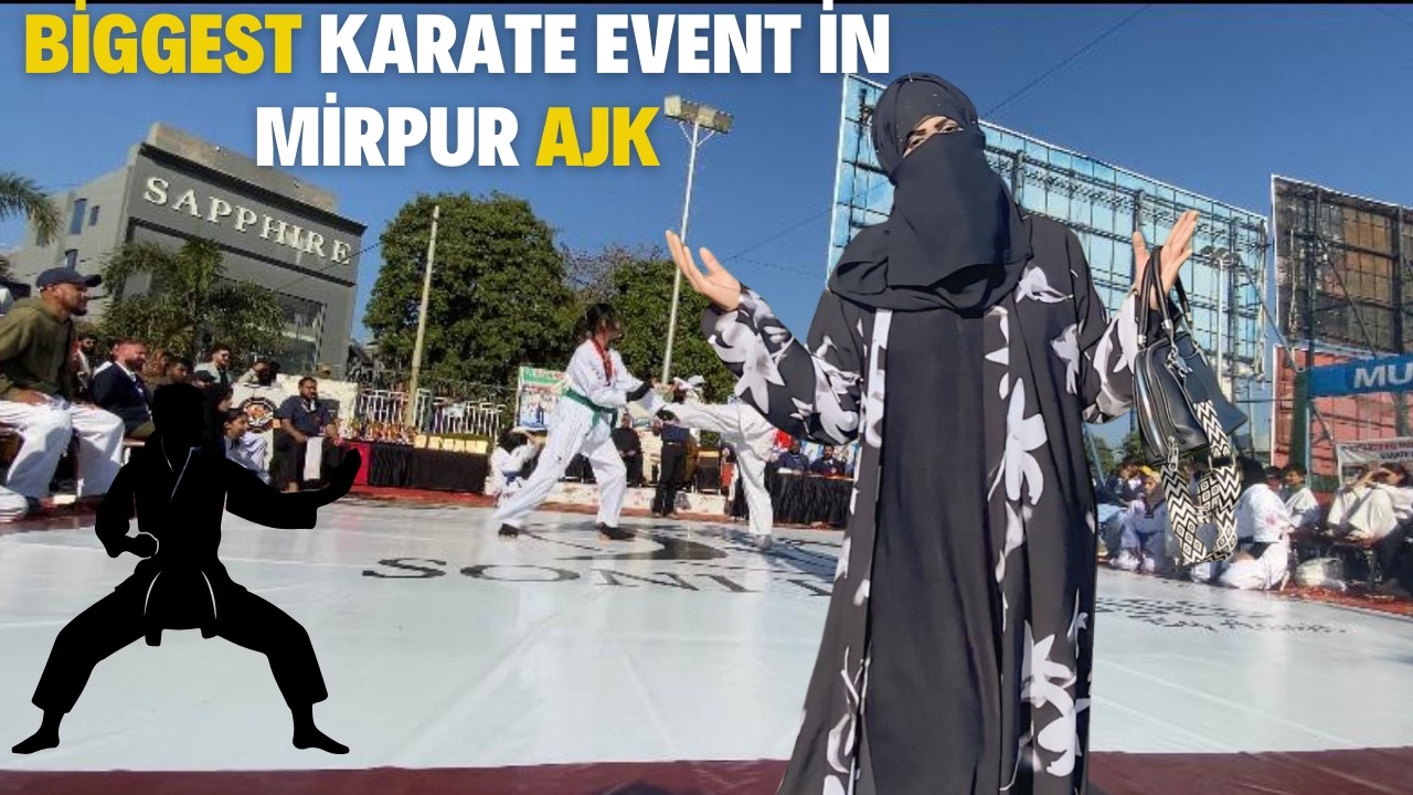 The biggest Karate Shinkyokushin Event in Mirpur Ajk || 32nd National Shinkyokushin Karate