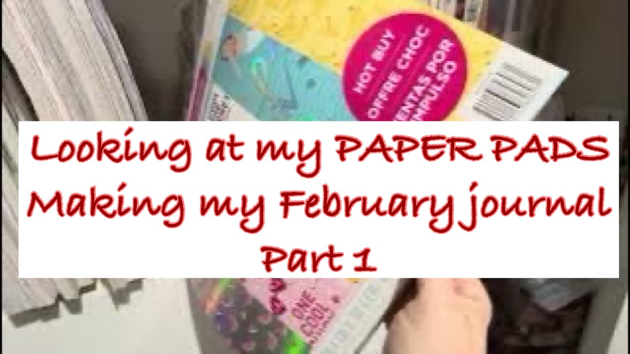 My paper pad collection - choosing papers for my February journal 
