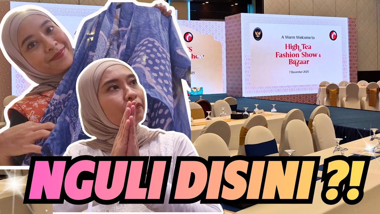 AKU IBU RUMAH TANGGA, TAPI KERJA DI EVENT INTERNASIONAL 🇧🇭🌷✨️