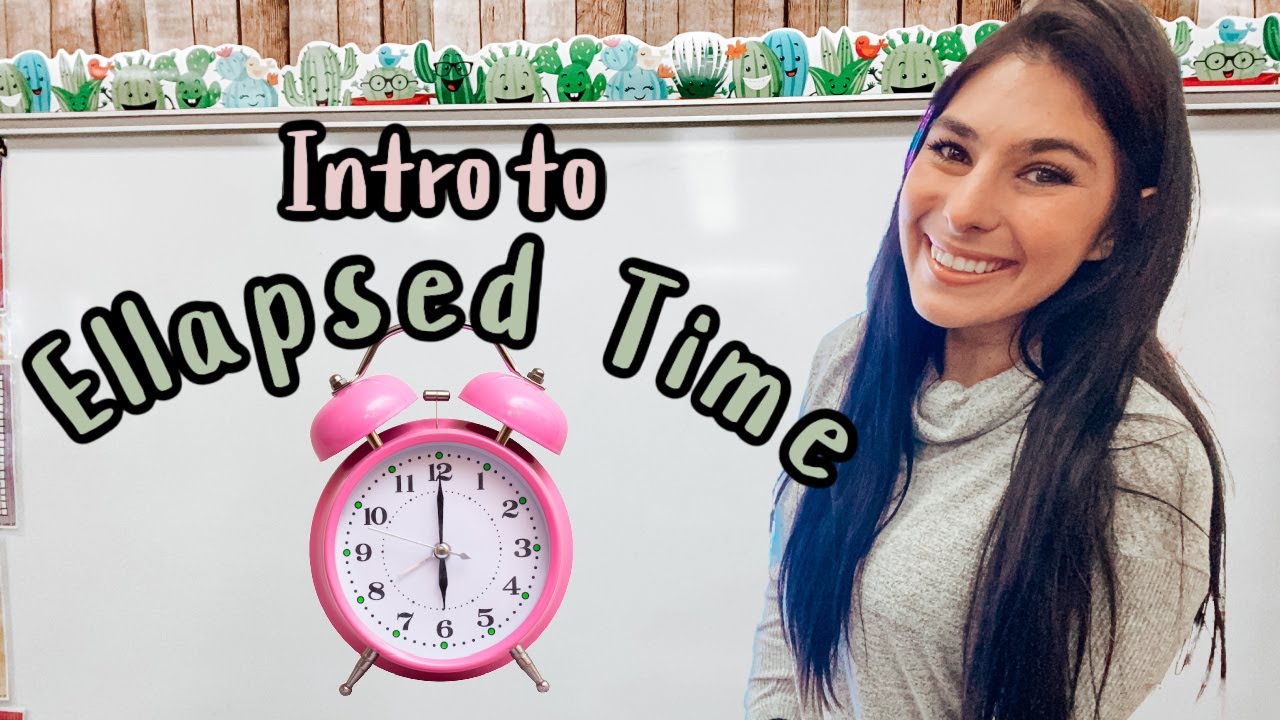 Intro to Elapsed Time //On a Clock & Number Line // Adding & Subtracting Time
