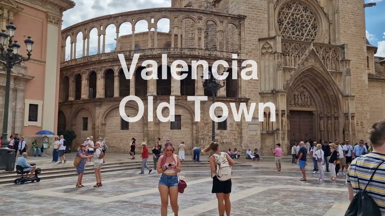 Valencia Old Town