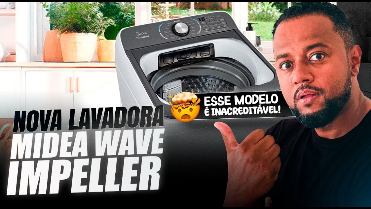 💢 [LANÇAMENTO] LAVADORA MIDEA WAVE IMPELLER - 14 e 16KG  🌏