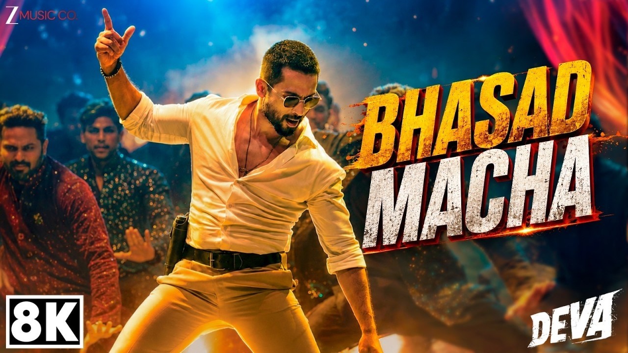 Bhasad Macha - 8K Video | Deva | Shahid Kapoor, Pooja Hegde | Vishal Mishra, Mika Singh, Jyotica T