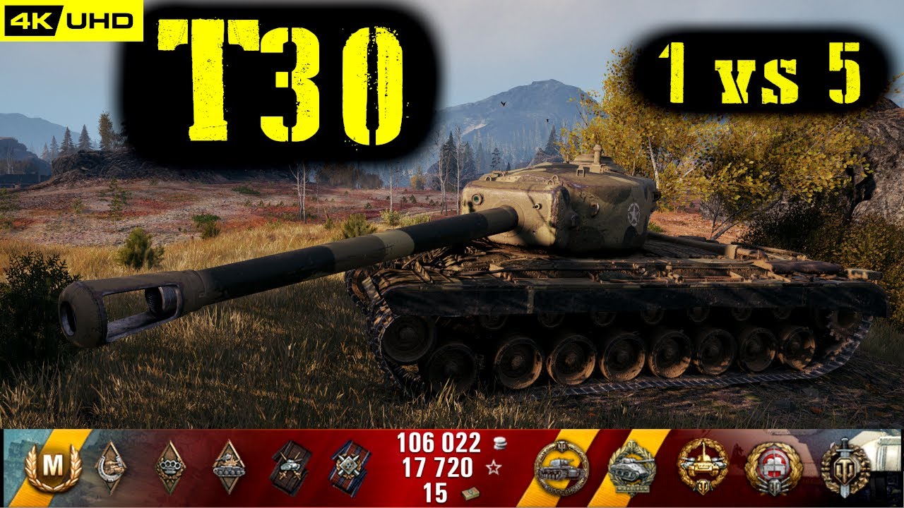 World of Tanks T30 Replay - 9 Kills 8.6K DMG(Patch 1.6.1)