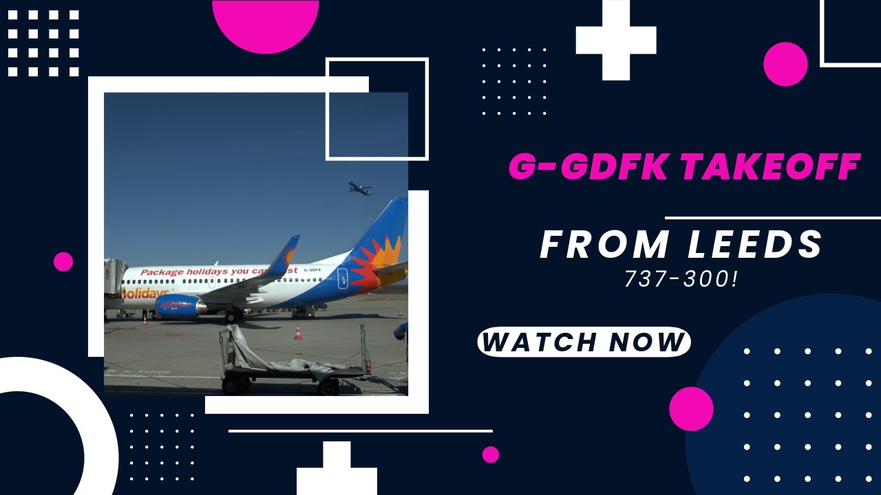 Jet2 737-300 Take off from Leeds | G-GDFK