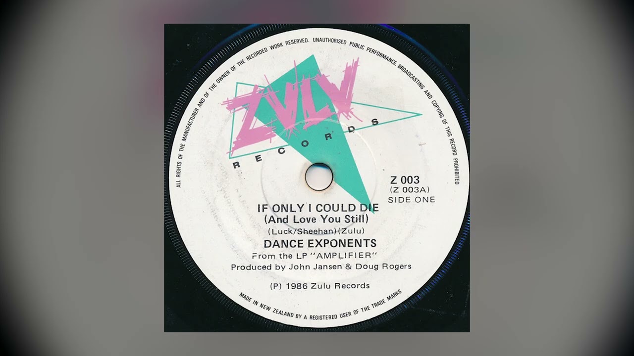 Dance Exponents - If Only I Could Die (And Love You Still)