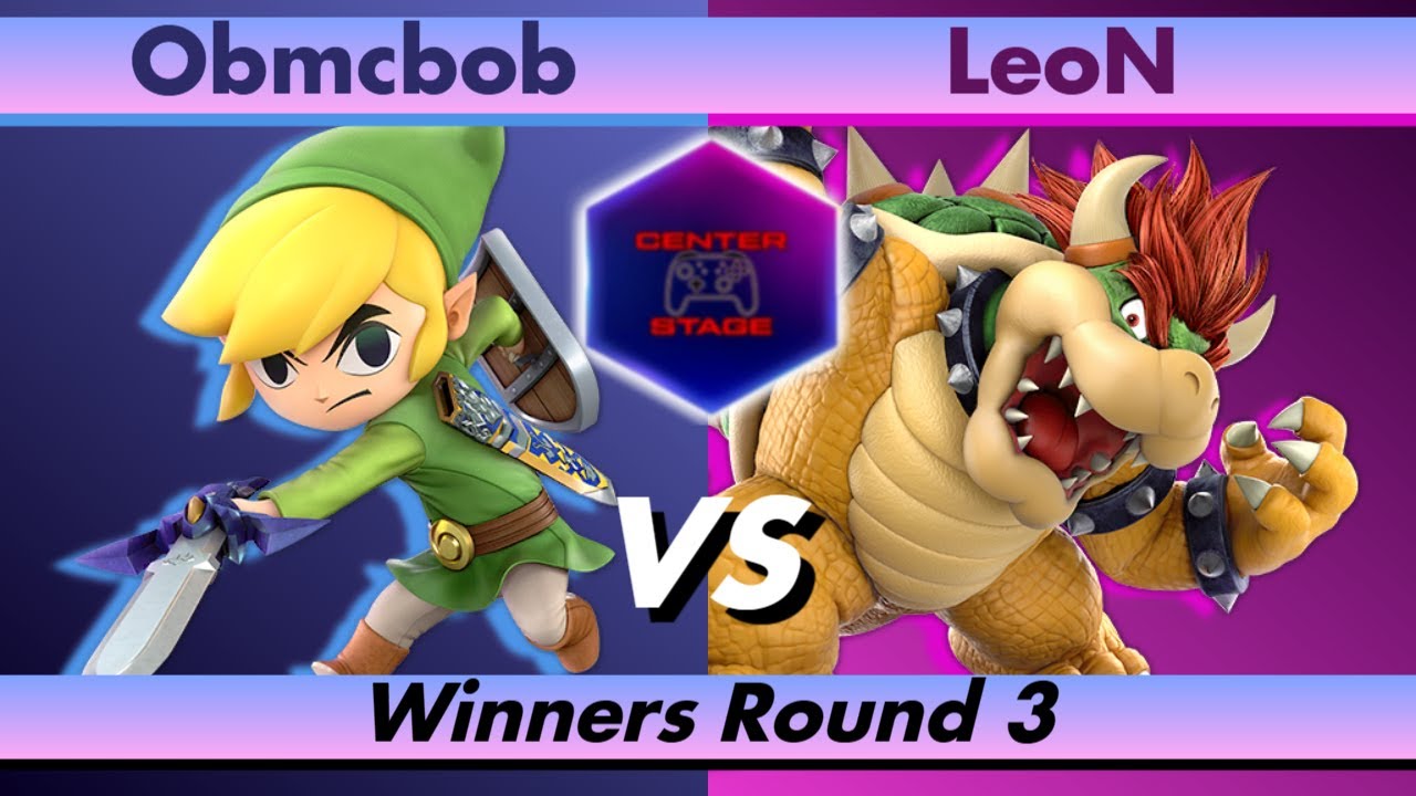 Center Stage #100 - Obmcbob (Toon Link) vs LeoN (Bowser) - Super Smash Bros Ultimate SSBU