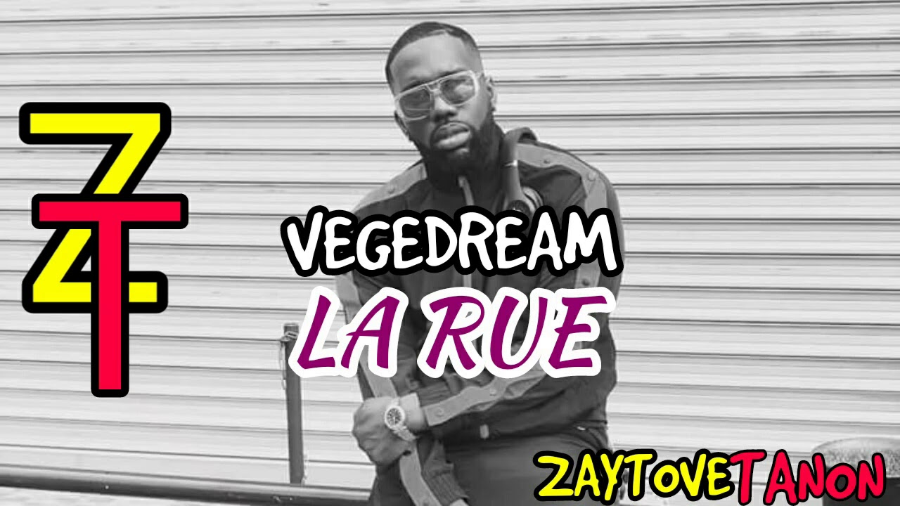 Vegedream la rue instrumental ( PROD BY🔥ZAYTOVE - TANON🔥 )