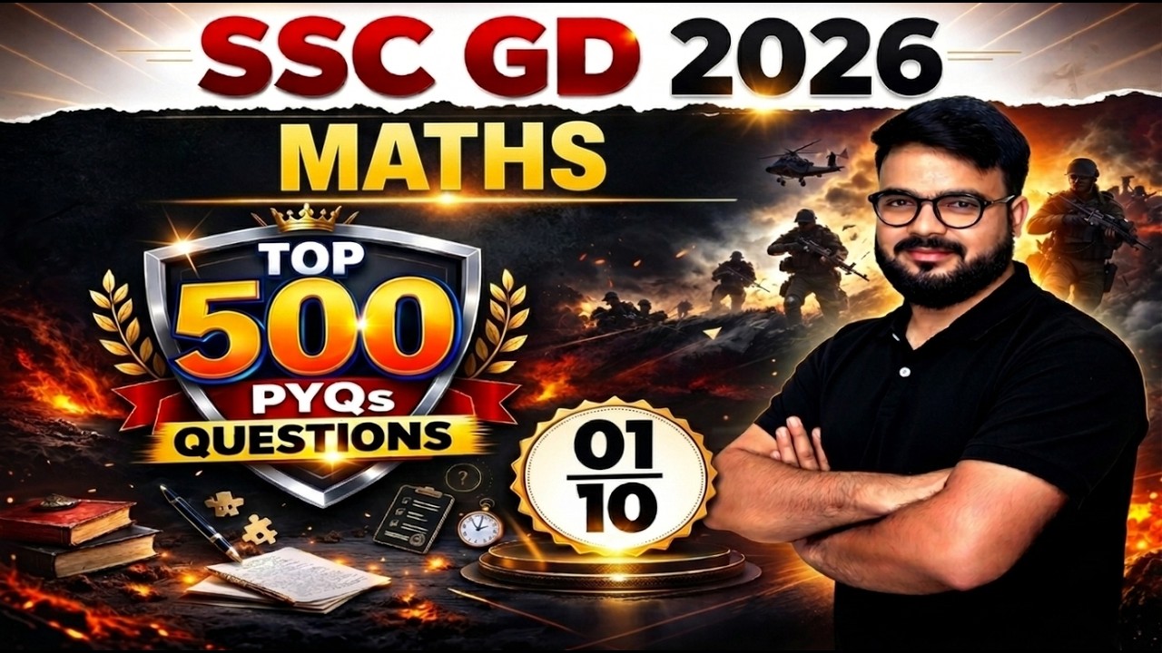 SSC GD 2026 MATHS  Last Time Revision 🔥 | Top 500 PYQs Part-1 by Sanjay Sir