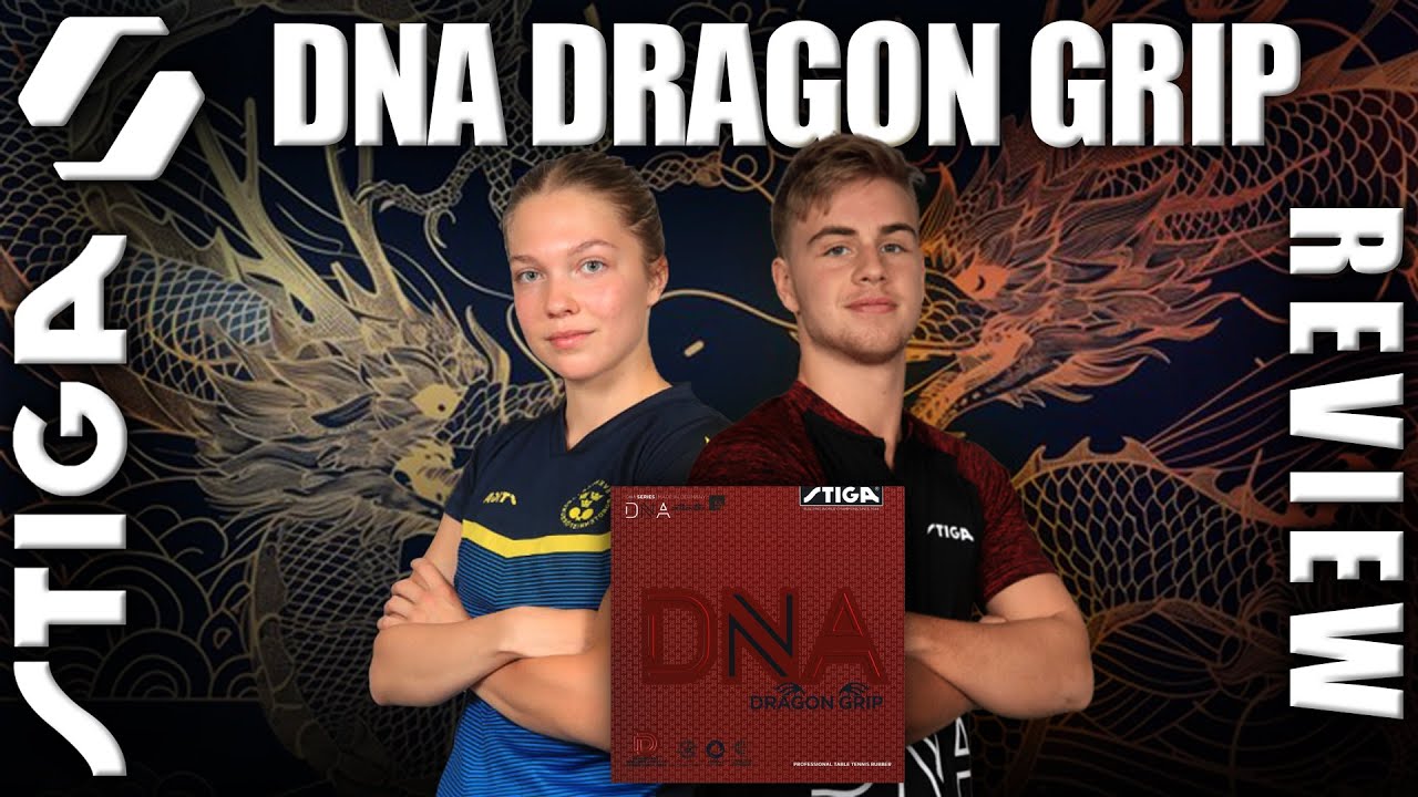 Stiga DNA Dragon Grip Review