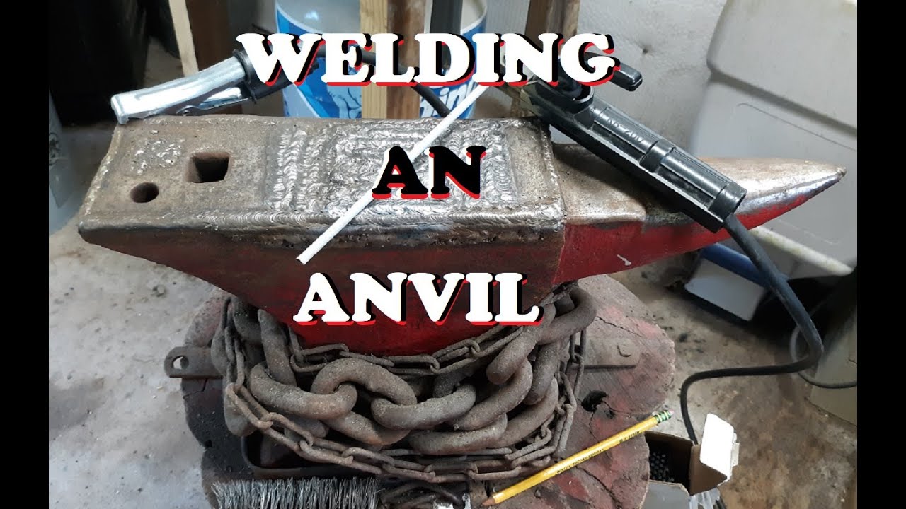 Welding an Anvil