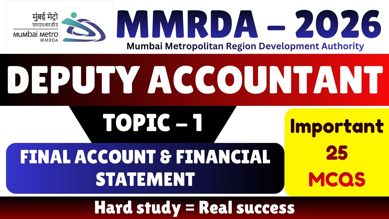 Final Account & Financial Statement MCQS | MMRDA 2026 Deputy Accountant pdf Notes | MMRDA Accountant