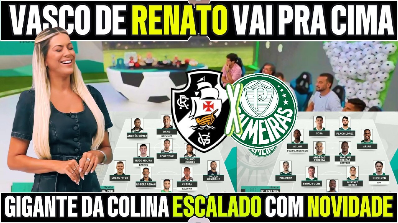 🔥 RENATO GAÚCHO ESTREIA HOJE! VASCO PEGA O PALMEIRAS E TORCIDA SONHA COM NOVA ERA