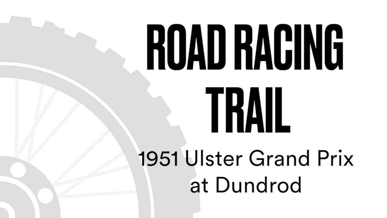 1951 Ulster GP Dundrod