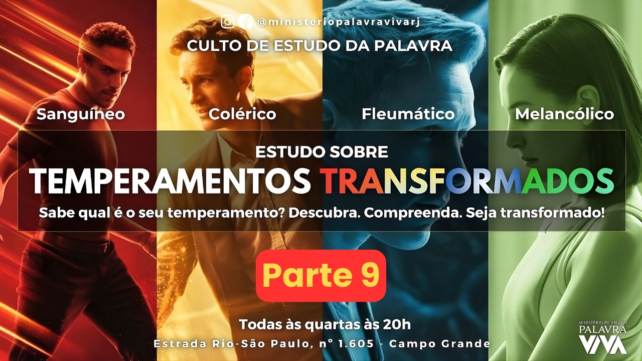 Estudo Temperamentos Transformados | 04/03/26 | 20h | Prof.ª Cláudia Farias