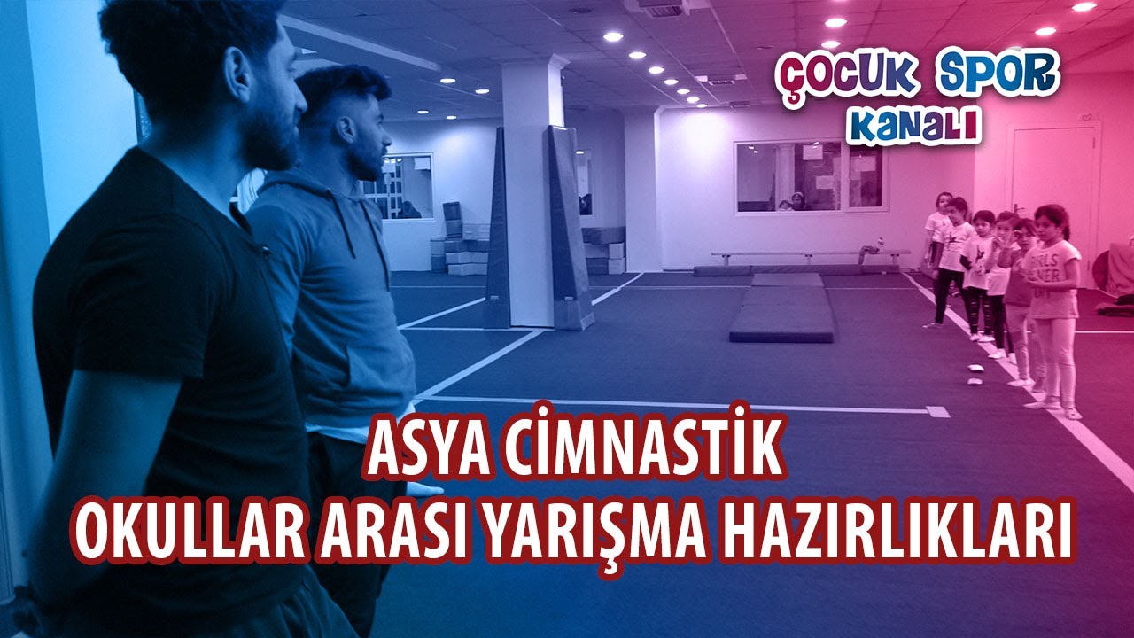 Asya Cimnastik Okullar Arası Cimnastik Müsabakası hazırlıkları
