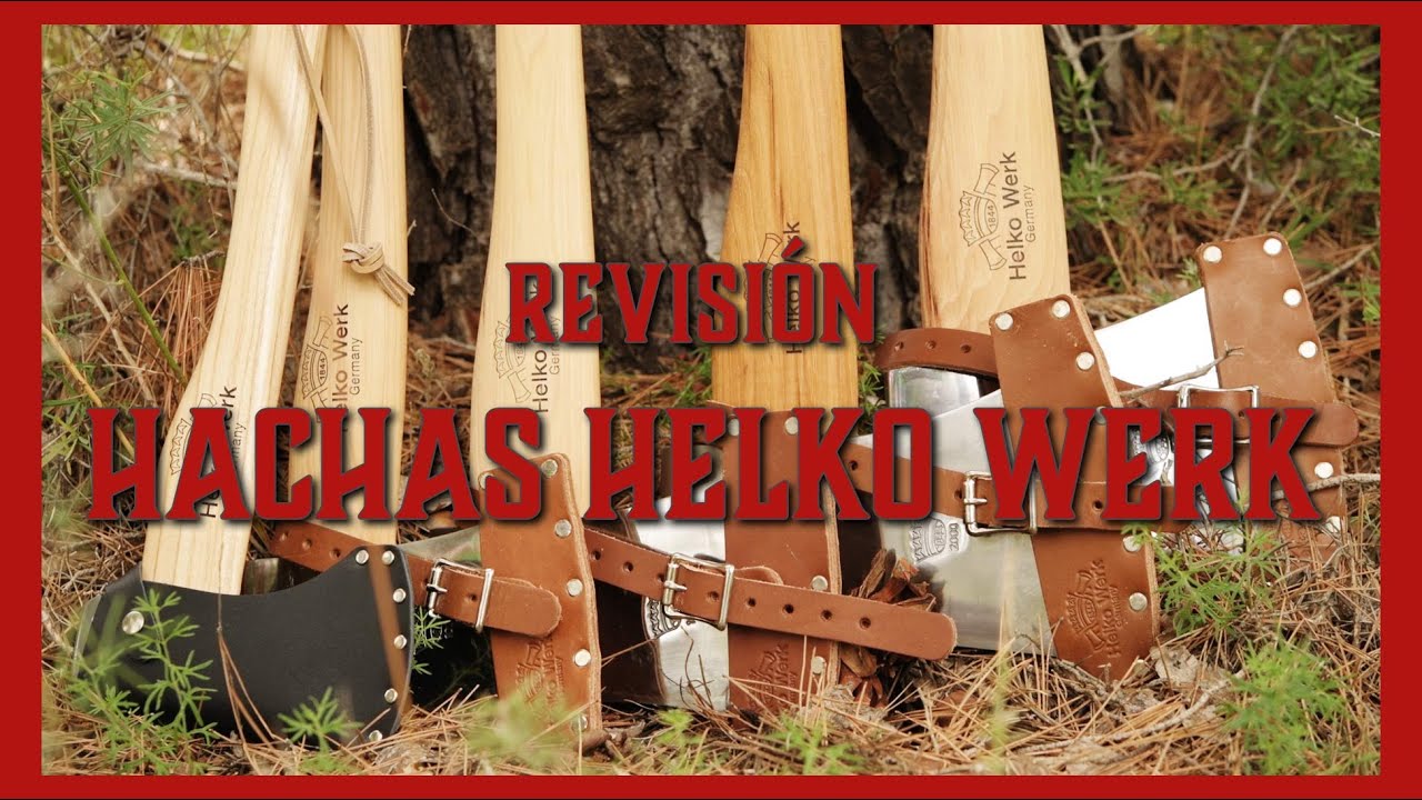 Revisión Hachas Forestales Helko Werk