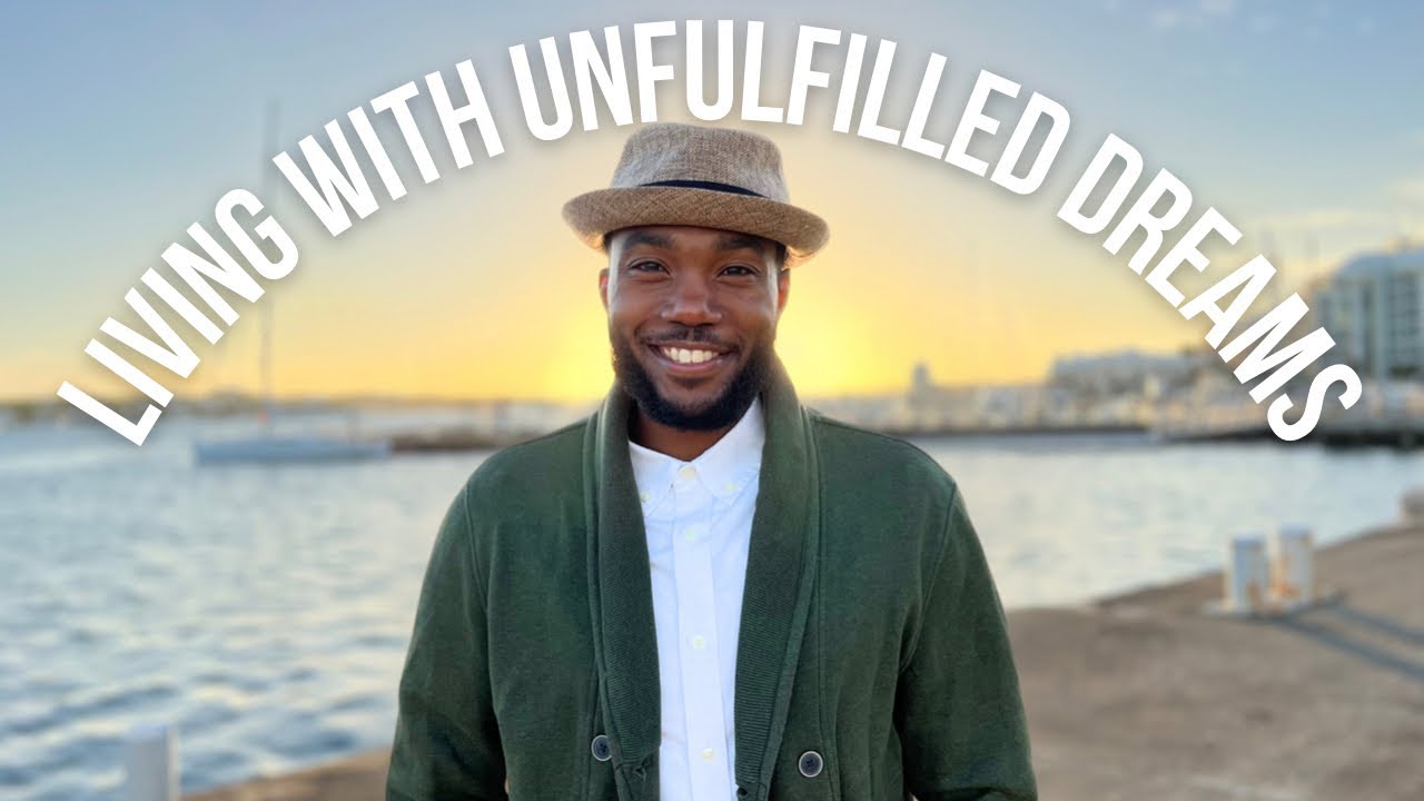 HOW TO LIVE WITH UNFULFILLED DREAMS | Dr. Richard Martin
