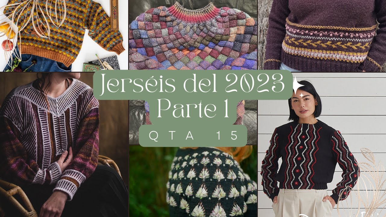 QTA 15: Patrones de Jers&eacute;is del 2023 Parte 1