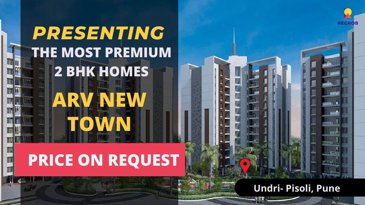 ARV New Town |☎ +91- 9513312896 | 2 BHK Apartments For Sale in Undri-Pisoli Pune