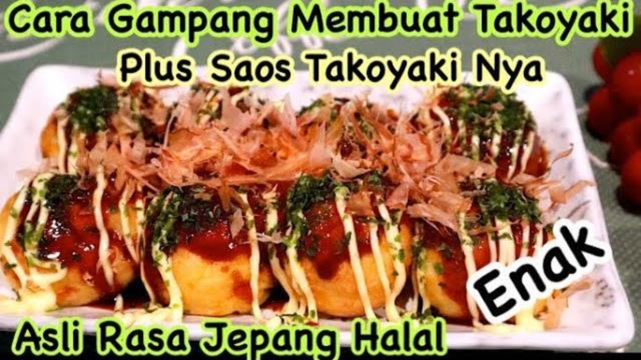 Cara Membuat Takoyaki Jepang Yang Asli Dan Tips nya