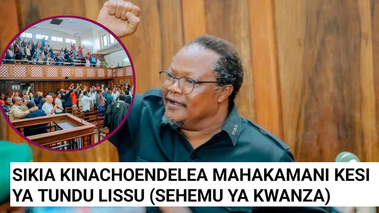 (SEHEMU YA KWANZA) SIKIA KINACHOENDELEA KESI YA TUNDU LISSU/ SHAHIDI P6 AANZA KUTOA USHAHIDI