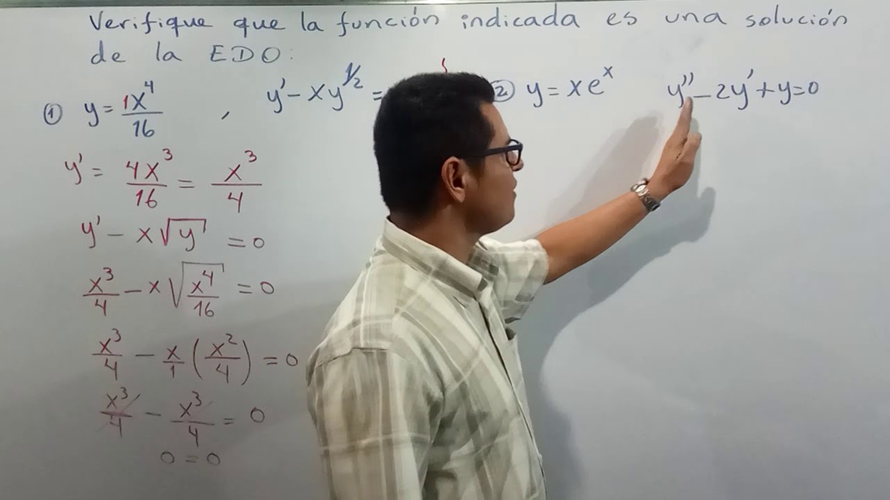 VERIFICAR SI UNA FUNCIÓN ES SOLUCIÓN DE UNA EDO