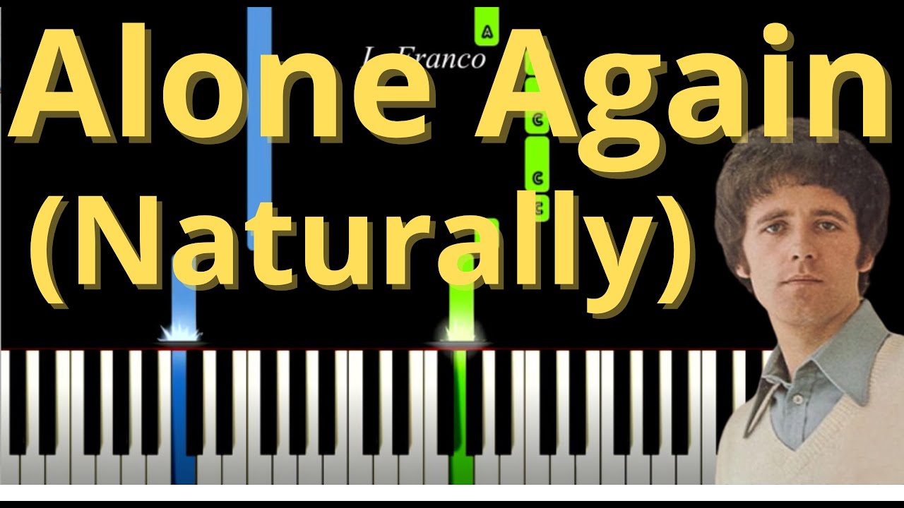 Alone Again - Naturally - Gilbert O'Sullivan Easy  Piano Tutorial